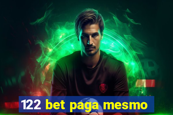 122 bet paga mesmo